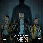 miniatura umbre-temporada-03-por-chechelin cover divx