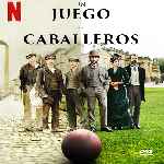 miniatura un-juego-de-caballeros-por-chechelin cover divx