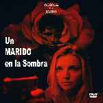 miniatura un-marido-en-la-sombra-por-chechelin cover divx