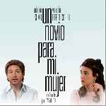 miniatura un-novio-para-mi-mujer-2008-por-jrc cover divx
