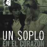 miniatura un-soplo-en-el-corazon-por-3enuno cover divx