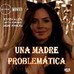 miniatura una-madre-problematica-por-chechelin cover divx
