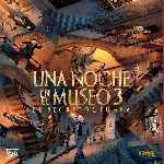 miniatura una-noche-en-el-museo-3-el-secreto-de-la-tumba-por-chechelin cover divx