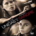 miniatura unidas-por-la-sangre-por-chechelin cover divx