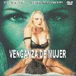 miniatura venganza-de-mujer-1997-por-chechelin cover divx