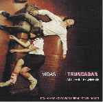 miniatura vidas-truncadas-por-pepetor cover divx