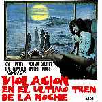 miniatura violacion-en-el-ultimo-tren-de-la-noche-por-chechelin cover divx