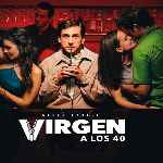 miniatura virgen-a-los-40-v3-por-vibrion13 cover divx