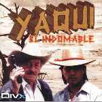 miniatura yaqui-el-indomable-por-lavoisiere cover divx