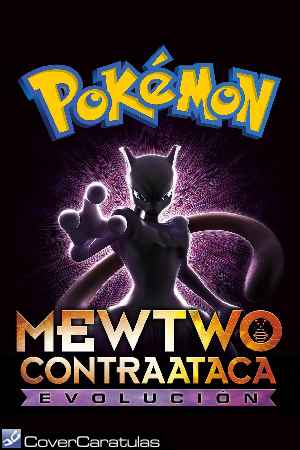 Pokémon - Mewtwo Contra-Ataca - Evolução - Capa DVD  Label DVD -   - Crianção e tradução de capas de Dvd's e Blu-ray's  para colecionadores