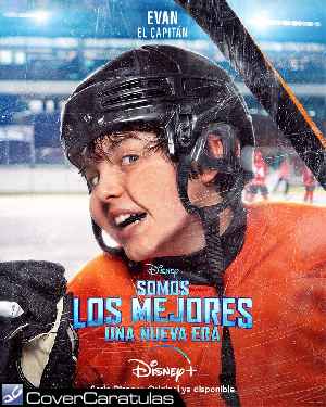 Somos Los Mejores - Una Nueva Era - V04 · CARÁTULA CARTELES · The Mighty Ducks: Game Changers (2021)