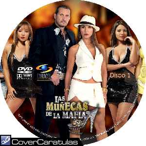 Las Munecas De La - Custom · CARÁTULA CD · muñecas de la mafia (2009)