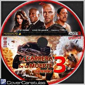 La Carrera De La Muerte 3 - Death Race 3 - Custom - V2 · CARÁTULA CD ·  Death Race: Inferno - Death Race 3 (2013)