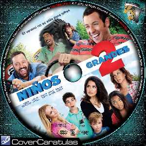 Son Como Ninos 2 - Custom · CARÁTULA DVD · Grown Ups 2 (2013) Son Como Ninos 2 - Custom · CARÁTULA DVD · Grown Ups 2 (2013)