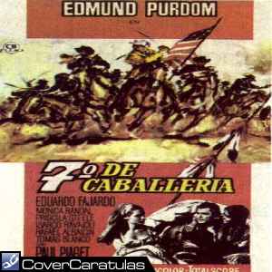 El Septimo De Caballeria New Columbia Classics Caratula Dvd El 7Âº De Caballeria 1965