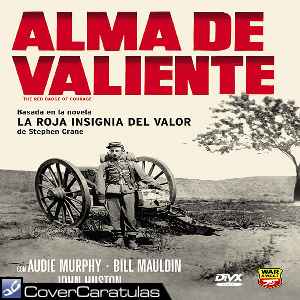 Alma De Valiente The Red Badge Of Courage DVD 