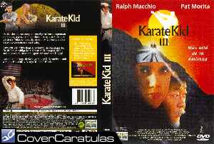 Karate Kid 3 El Desafio Final Carátula Dvd The Karate Kid Part Iii 1989
