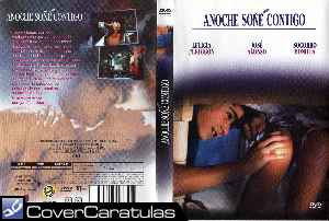 Anoche Sone Contigo · CARÁTULA DIVX Anoche Soñé Contigo (1992)