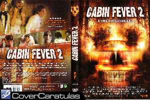 La Cabana Sangrienta 2 - Region 1-4 · CARÁTULA DVD · Cabin Fever 2: Spring  Fever (2009)