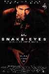 Snake Eyes - Ojos de Serpiente