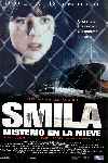Smila, Misterio en La Nieve