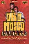 El Oro de Moscú