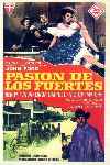 Pasión de los fuertes / La Pasión De Los Fuertes 