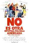 No es otra estúpida película americana