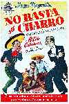 No Basta Ser Charro