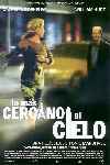 Lo Más Cercano al Cielo