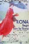 Ilona llega con la Lluvia