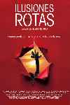 Ilusiones Rotas - 11M