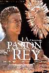 La pasión del Rey