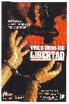 Tres días de libertad