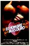 El Hombre Más Duro