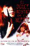 El Dulce Rostro de la Muerte