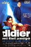 Didier, Mi Fiel Amigo