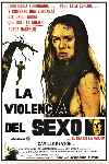 La Violencia del Sexo