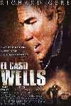 El Caso Wells