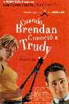 Cuando Brendan conoció a Trudy