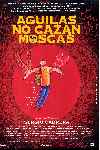 Águilas No Cazan Moscas