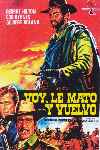 Voy, le mato y vuelvo