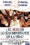 ¿El sexo es lo más importante en la vida?