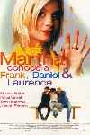 Martha conoce a Frank, Daniel y Laurence