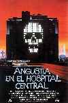 Angustia en el Hospital Central
