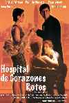 Hospital De Corazones Rotos