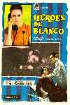 Héroes de Blanco
