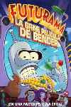 Futurama: El gran golpe de Bender