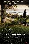 Dejad De Quererme