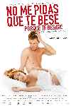 No me pidas que te bese, porque te besaré